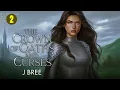 Lagu The Crown of Oaths and Curses - J Bree - Fantasy Romance Audiobook Part2