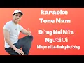 ĐỪNG NÓI NỮA NGƯỜI ƠI -COMPOSER LÊ ĐÌNH PHƯƠNG KARAOKE TONE NAM BEAT HD CHUẨN