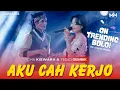 Download Lagu AKU CAH KERJO - ICHA KISWARA \u0026 TEDJO DEMBIK | OM SAVANA SAKJOSE