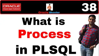 Apps Technical 38 What is process in PLSQL and how we develop new process