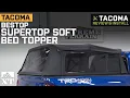 Tacoma Bestop Supertop Soft Bed Topper 2005-2020 Review Install