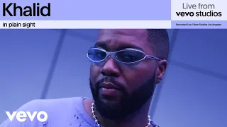 Khalid - in plain sight (Live from Vevo Studios)