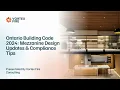 Ontario Building Code 2024 Mezzanine Design Updates Compliance Tips Vortex Fire Webinar