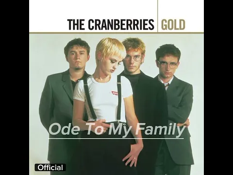 Download MP3 Ode To My Family - The Cranberries (Official Audio Music)