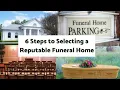 6 Steps to Selecting a Reputable Funeral Home