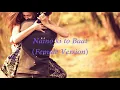 Download Lagu Naino ki to baat lyrics...Female version