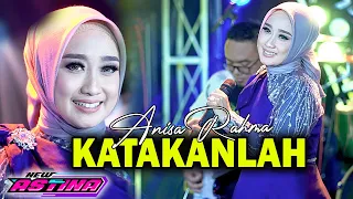 anisa rahma katakanlah official live music astina music