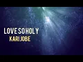 Love So Holy- Kari Jobe || Lirik dan Terjemahan