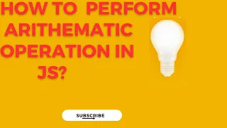 From Zero to Hero Learn Arithmetic Operations in Javascript Like a Pro