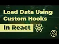 Load Data Using Custom Hook in React React JS Tutorial Arslan Farooq