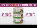 Stop Shop s Cheapest Healthy Canned Cat Food - Nature s Promise Cat Food Review