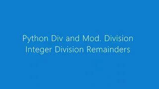 Python Integer division and Remainders