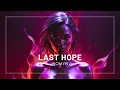 Download Lagu Last Hope by Nomyn | Electronic/Chillstep