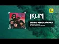 Download Lagu Seribu Penghargaan - Iklim [Official MV]