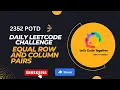 Equal Row and Column Pairs DE Shaw Daily Leetcode Challenge Leetcode 2352 MEDIUM
