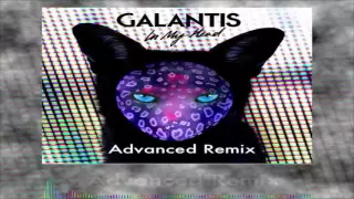 Download Galantis - In My Head (Advanced Remix) MP3