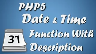 PHP Date And Time Function