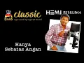 Download Lagu Hemi Pesulima - Hanya Sebatas Angan (Official Music Video)