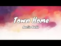 Austin Burke-Town Home (Lyrics)