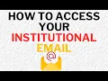 How to Sign In to Your Institutional Email Google Outlook Microsoft 365 More