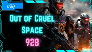 Download Out of Cruel Space #928 - HFY Humans are Space Orcs Reddit Story MP3