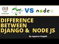 Difference Between Django And Node Js What Is Django And Node Js Code Generator CG