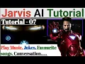 Jarvis tutorial 07 Make your own voice assistant Python programming