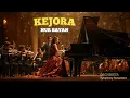 KEJORA – Lesti Kejora | Ciptaan Nur Bayan | Versi Orkestra Megah \u0026 Mewah oleh Symphony Nusantara 🎻✨