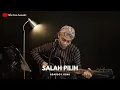 SALAH PILIH - NDARBOY GENK || SIHO (LIVE ACOUSTIC COVER)
