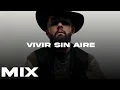 Vivir Sin Aire - Maná, Carin Leon MIX 2025 // LO MAS NUEVO