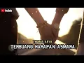 Download Lagu THOMAS ARYA | terbuang harapan asmara (lirik)