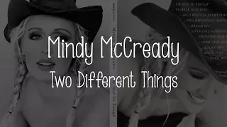 mindy mccready two different things lyrics 1999