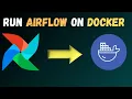 How To Run Airflow with Docker On MacOS - Super Duper Easy