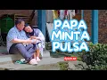 PAPA MINTA PULSA || KOMEDI JAWA EPS 221
