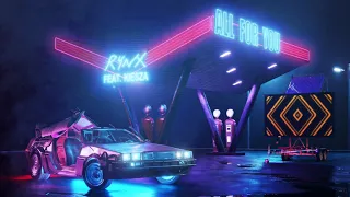 Rynx - "All For You" Feat. Kiesza (Lyric Video)