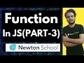 Functions In Javascript Explained Part-3 Functions In Javascript In Hindi Functions In JS Tutorial