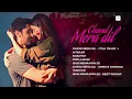 Chand Mera Dil | Jukebox | Ananya Panday, Lakshya | Sachin-Jigar, Amitabh Bhattacharya 