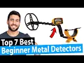 Best Metal Detector for Beginners Top 7 Review Buying Guide 2026