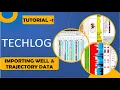 How to import Well Data Trajectory data do TVD computation in TechLog