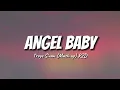 Download Lagu Troye Sivan - Angel Baby (Lyrics) Mashup Tiktok Version