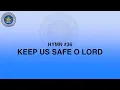 KEEP US SAFE O LORD MCGI SONG