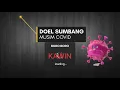 Download Lagu Drum Cover | DOEL SUMBANG ( Musim Covid Boro Boro Kawin )