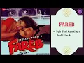 Lagu Yeh Teri Aankhen Jhuki Jhuki || FAREB - 1996 || Abhijeet Bhattacharya.