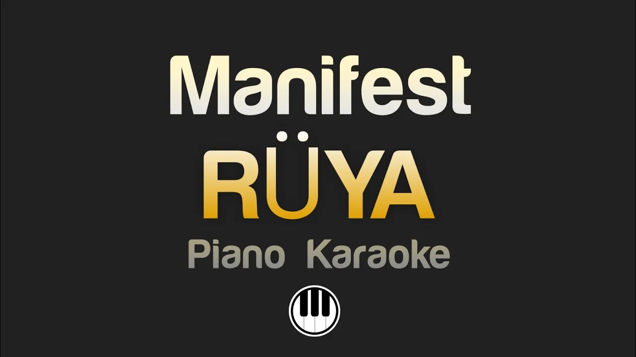 manifest - RÜYA (Karaoke)