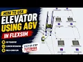 Make AGVs Use Elevators Automatically in FlexSim