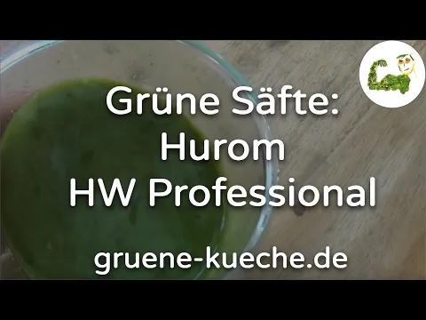 Hurom HW Professional - Weizengras und Gurke entsaften