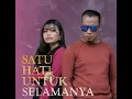 Download Lagu SATU HATI UNTUK SELAMANYA💕💕ANDRA RESPATI FEAT VIOLA