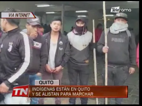 Indígenas están en Quito y se alistan para marchar