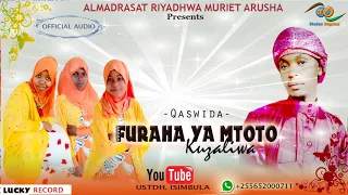 furaha ya mtoto kuzaliwa by ukhty saunatu ft ustadh isimbula