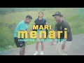 Download Lagu MARI MENARI || HANSER REO - ALDO LODO - FIDO OGC